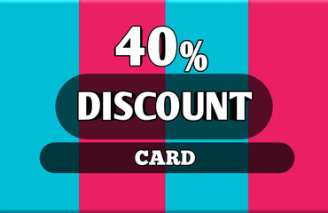 Fototapeta premium 40 percent discount card 40% discount voucher 40% discount shopping card
