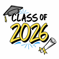 Stylish Graffiti Lettering Class of 2026 Vector