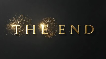  minimalist 'THE END' text, sleek gold metallic font, cinematic closing scene, elegant dark background