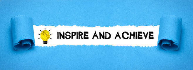 Inspire and Achieve