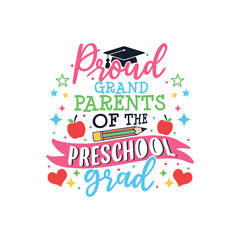 Proud grandparents of the preschool grad, Proud Family of the preschool student