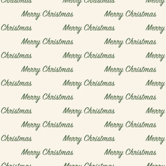 Merry Christmas text seamless pattern. Minimalism green vector illustration. Elegant script font design for giftpaper, wrapping paper, natural background