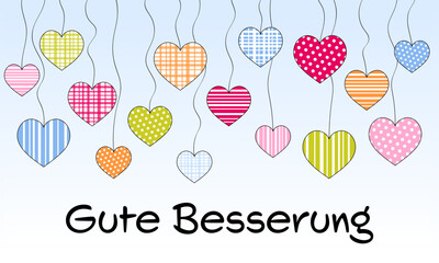 Gute Besserung - Schriftzug in deutscher Sprache. Genesungskarte mit bunten hängenden Herzen.