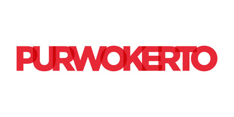 Purwokerto in the Indonesia emblem. The design features a geometric style, vector illustration with bold typography in a modern font. The graphic slogan lettering.