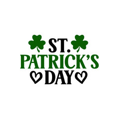 St Patricks Day typography design on plain white transparent isolated background for card, shirt, hoodie, sweatshirt, apparel, tag, mug, icon, poster or badge