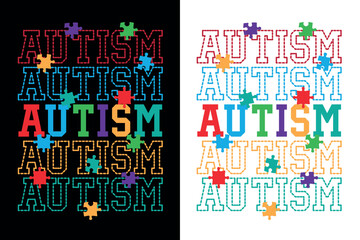 Fototapeta premium Autism Awareness typograph Illustration T-shirt Design 