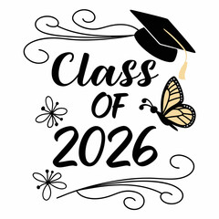 Fototapeta premium Class of 2026 with Symbolic Butterfly