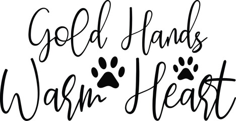 Gold Hands Warm Heart