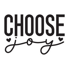Choose joy SVG Art & Illustration
