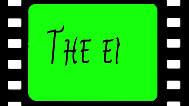 "The End"  credits, written black in a comical "on write" style font against a running film strip. Cartoon style, chroma key, footage, mockup