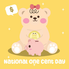 National One Cent Day vector design for celebration. Suitable for background, template, social media, poster, flyer design, flat illustration, etc