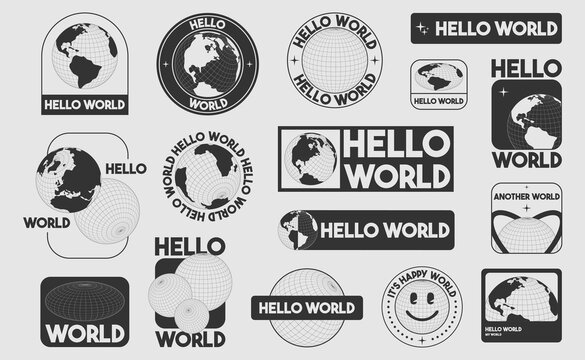Y2k globe stickers with Hello World text in different layouts - circular, rectangular and square. Monochrome Earth illustrations on grid surface. Minimalist design for retro futuristic design.