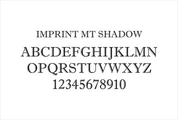 Imprint MT Shadow font for logo and headline. Isolated vector typeset