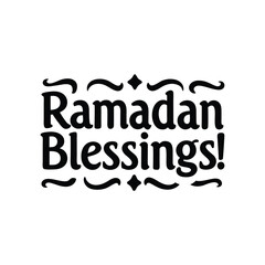 ramadan blessings  typography t-shirt design on white background