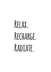 relax quote. Perfect for posters, home decor, or journaling, relaxing quotes help cultivate a mindset of serenity and well-being.
