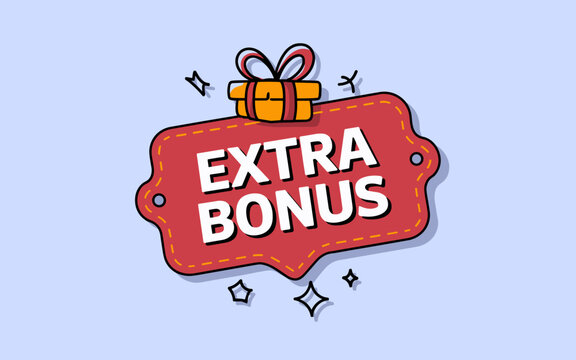 Exclusive Extra Bonus Offer Promotion