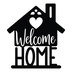  Minimalist Welcome Home Sign Vector | House Shaped Wall Decor Cutout