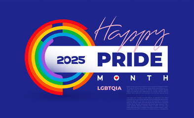Happy Pride Month 2025, Banner, Poster, Cover, Greeting Card. Trendy Minimalist Aesthetic With Blue Background, Geometric Shapes, Typography. Round Colored Stripes Lgbt Colorful Rainbow Concept.
