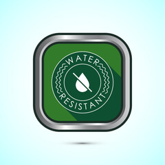 Water resistant icon design illustration, Waterproof sign, liquid proof protection. Green color shadow button design