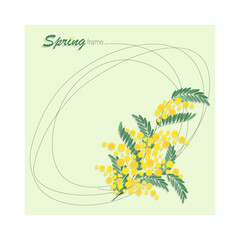 Mimosa. Spring frame. Spring floral background. Vector floral wreath with colorful mimosa flowers 