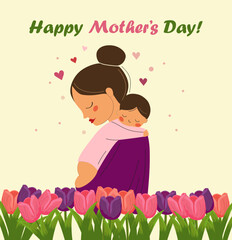 Happy mother holding baby in arms, surrounded by tulips and hearts. Warm illustration for Mother's Day. Vector image in spring colors perfect for greeting cards.