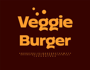 Vector Advertising sign Veggie Burger with Modern Font. Trendy Alphabet Letters and Numbers set