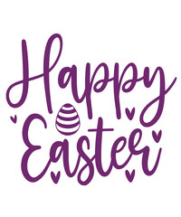 Happy Easter typography clip art design on plain white transparent isolated background for card, shirt, hoodie, sweatshirt, apparel, tag, mug, icon, poster or badge