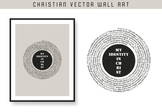 My identity in Christ. Christian scripture motivation poster and inspirational wall art. Bible verse. Christian quote for inspiration. Vector illustration