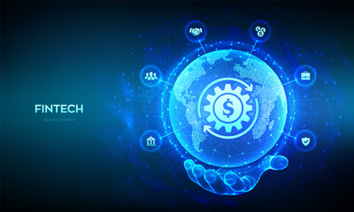 Fintech. Financial technology. Global online banking and crowdfunding. Business, banking, payment concept. World map point line composition. Earth planet globe in wireframe hand. Vector illustration.