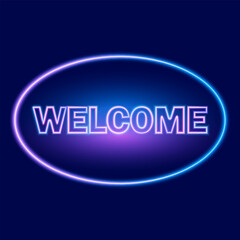 Welcome text in oval frame, glowing neon sign, vector illustration.