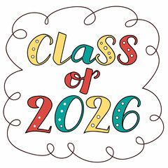 Playful Class of 2026 Swirly Font - Creative Vector