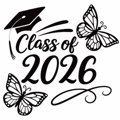 Minimalist Graduation Class of 2026 with Elegant 