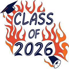 Class of 2026 Burning Typography PNG