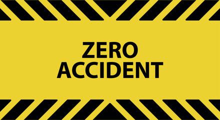zero accident sign