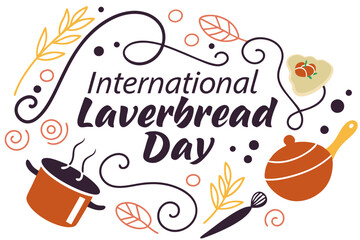 INTERNATIONAL LAVERBREAD DAY vector illustration