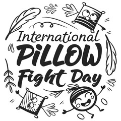 INTERNATIONAL PILLOW FIGHT DAY vector illustration
