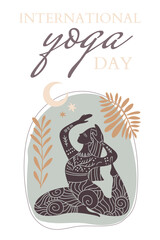 Vector illustration poster for International Yoga Day. Feminine figure in a flat style. Woman doing asana surrounded by organic shapes. 