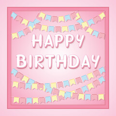 Pink Minimalist Happy Birthday Card, Happy Birthday inscription with colorful bunting flags