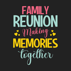 Family reunion making memories together