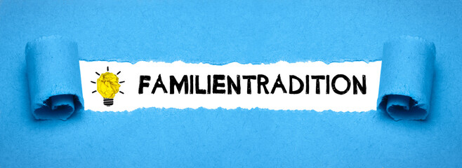 Familientradition	
