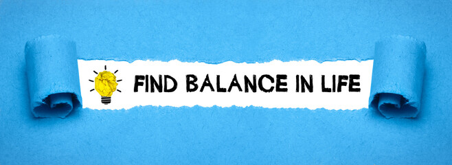 Find Balance in Life	