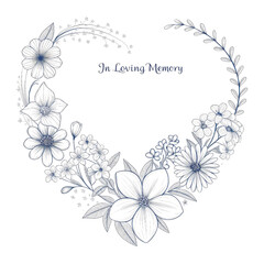 Heart-Shaped Floral Wreath In Loving Memory Design, Isolated on Transparent Background, Memorial, Funeral, Graphics, Floral design, remembrance