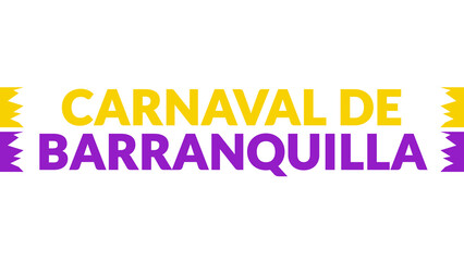 Carnaval de Barranquilla text with side lines on a White background.