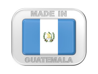 Made in Guatemala, silver badge with the national flag of Guatemala