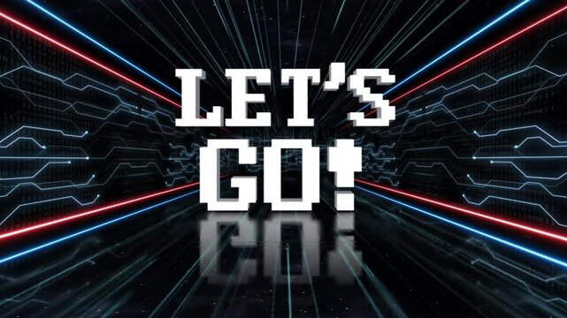 LET&rsquo;S GO Text Animation in the Tech Room, on Alpha Channel, Loop
