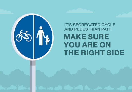 Safe driving tips and traffic regulation rules. Close-up of european "segregated bicycle and pedestrian path" sign meaning. Make sure you are on the right side. Flat vector illustration template.