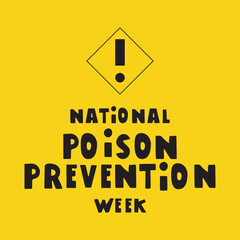 Obraz premium Poison Prevention Week. Yellow banner. Vector illustration.