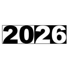 Bold Black and White 2026, Modern 2026 Year Simple Outline