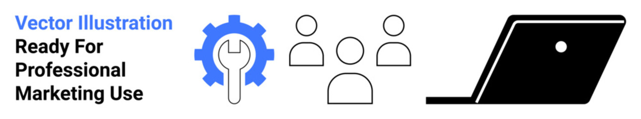 Laptop, wrench inside gear, and three simplified human figures representing teamwork, software, and business solutions. Ideal for collaboration, IT workflow, project management, digital tools