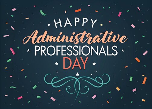 "Happy Administrative Professionals Day - Festive Celebration Design"